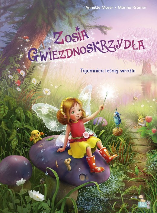 okładka Tajemnica leśnej wróżki. Wróżka Zosia gwiezdnoskrzydła książka