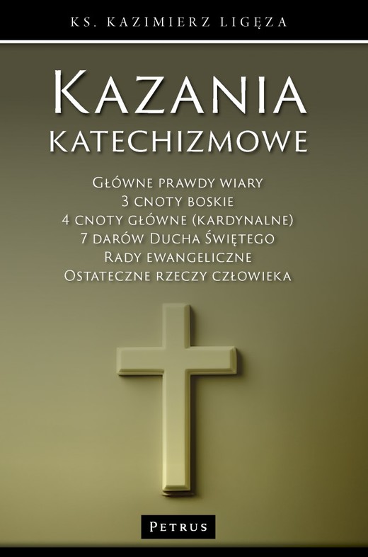 okładka Kazania katechizmowe. Tom 2 książka