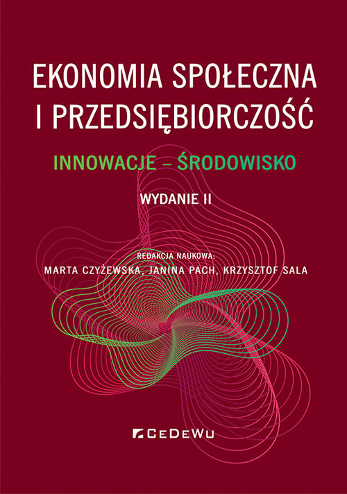 okładka Ekonomia społeczna i przedsiębiorczość Innowacje - środowisko książka | Krzysztof Sala
