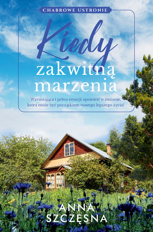 okładka Kiedy zakwitną marzenia książka