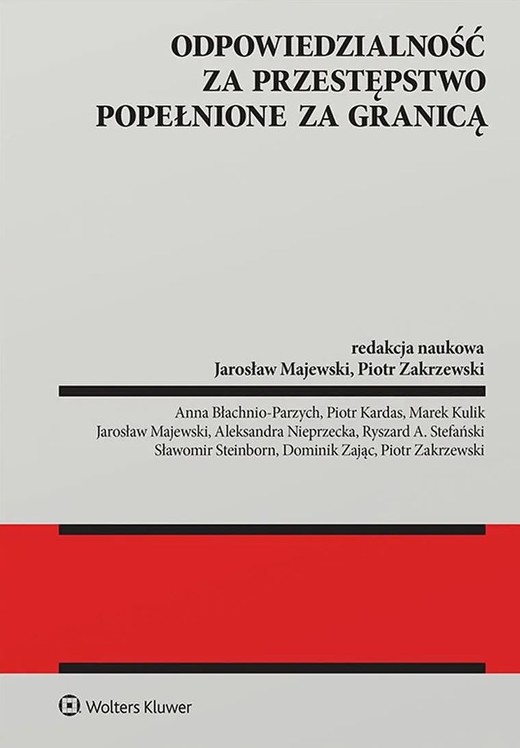 okładka Odpowiedzialność za przestępstwo popełnione za granicą książka | Piotr Zakrzewski