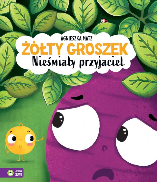 okładka Nieśmiały przyjaciel. Żółty Groszek książka