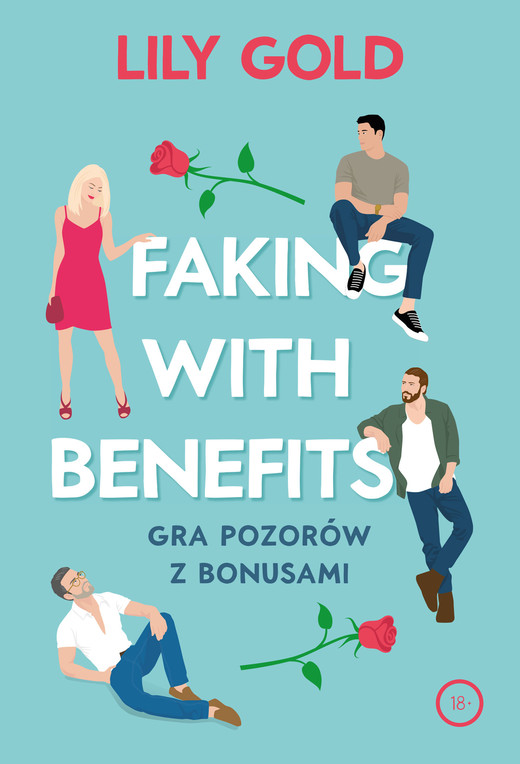 okładka Faking with Benefits książka