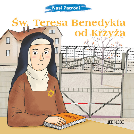okładka Św. Teresa Benedykta od Krzyża. Nasi Patroni książka