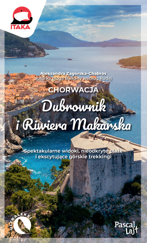 okładka Chorwacja. Dubrownik i Riwiera Makarska. Pascal Lajt książka