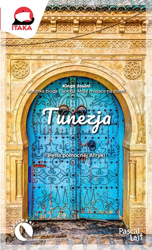 okładka Tunezja. Pascal Lajt książka | Kinga Jouini