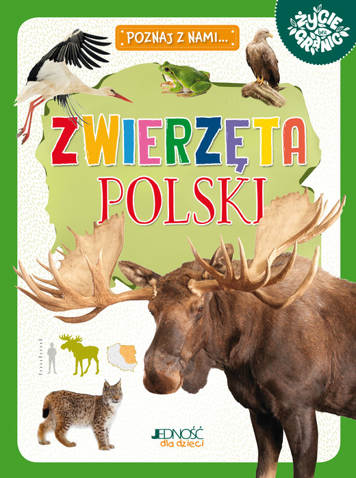 okładka Zwierzęta Polski. Poznaj z nami... książka