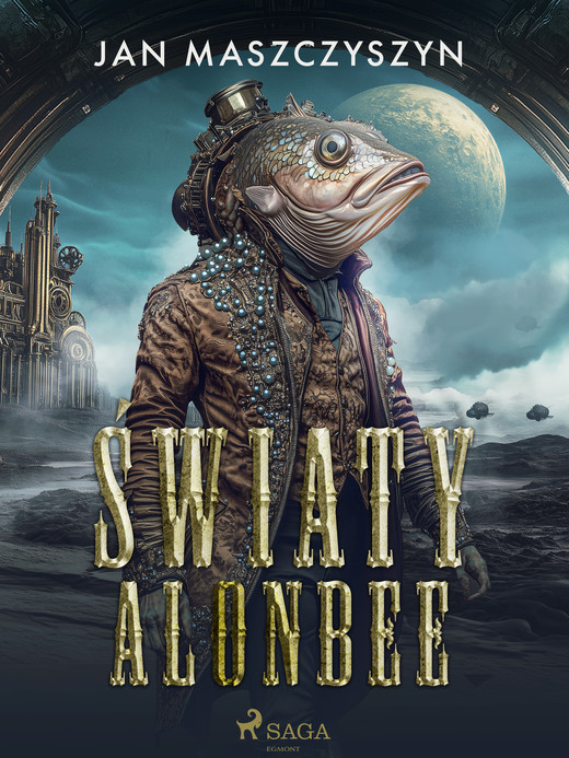 okładka Światy Alonbee ebook | epub, mobi | Jan Maszczyszyn