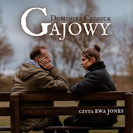 okładka Gajowy audiobook | MP3 | Caddick Dominika