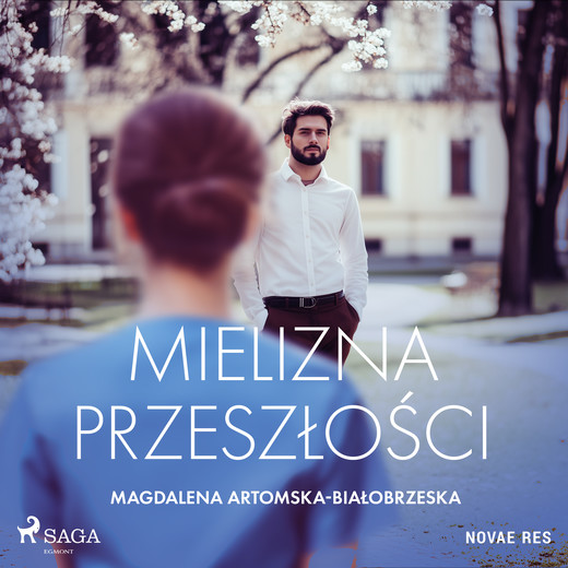 okładka Mielizna przeszłości audiobook | MP3 | Magdalena Artomska-Białobrzeska