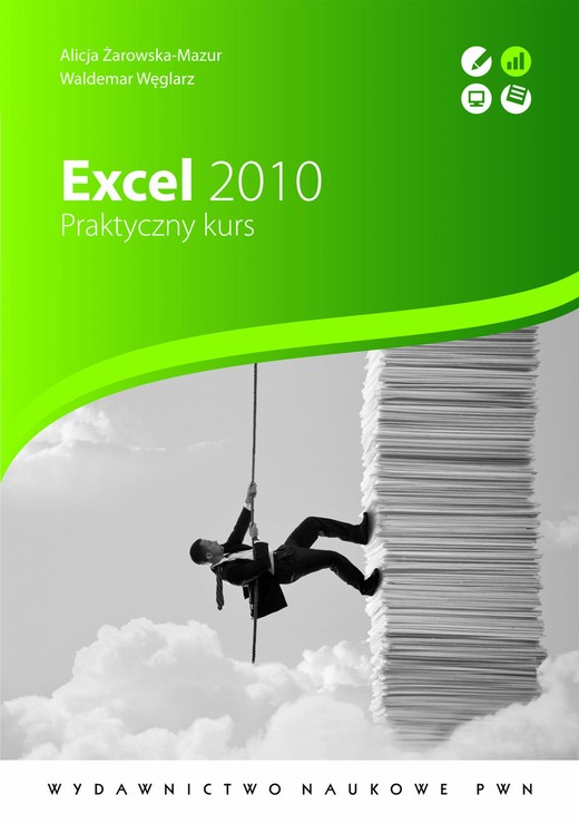 okładka Excel 2010. Praktyczny kurs ebook | epub, mobi | Waldemar Węglarz, Alicja Żarowska-Mazur