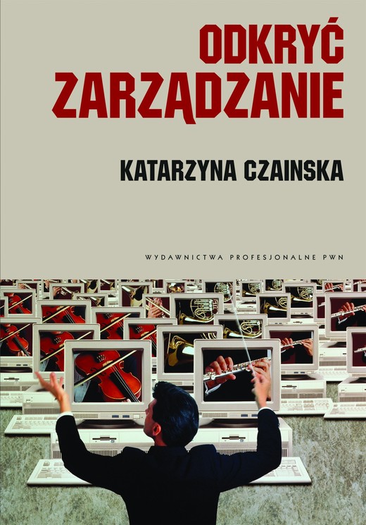 okładka Odkryć zarządzanie ebook | epub, mobi | Katarzyna Czainska