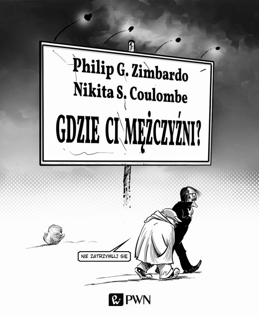 okładka Gdzie ci mężczyźni ebook | epub, mobi | Philip G. Zimbardo, Nikita Coulombe