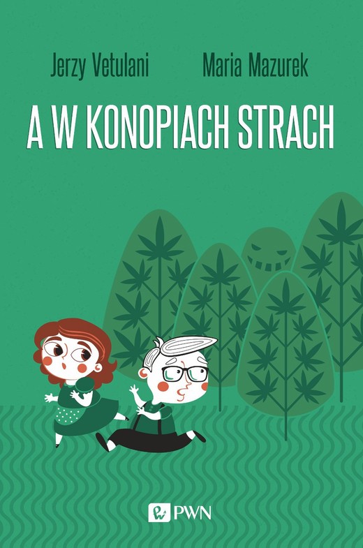 okładka A w konopiach strach ebook | epub, mobi | Jerzy Vetulani, Maria Mazurek