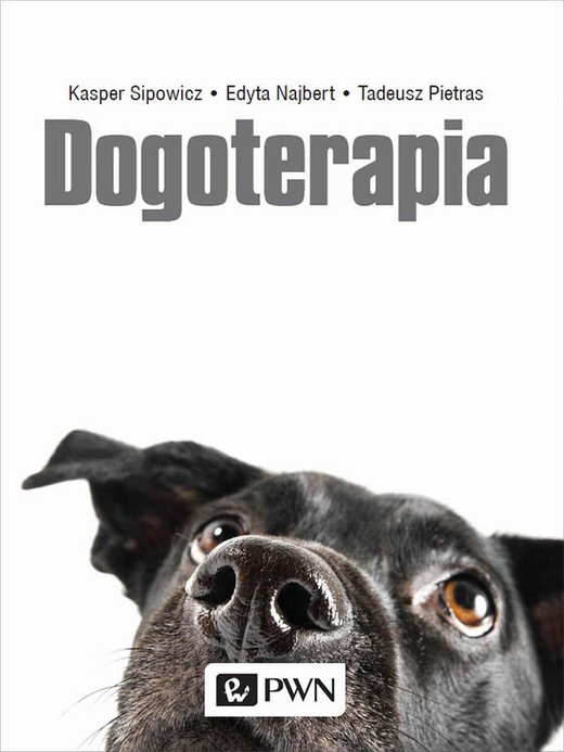okładka Dogoterapia ebook | epub, mobi | Tadeusz Pietras, Kasper Sipowicz, Edyta Najbert