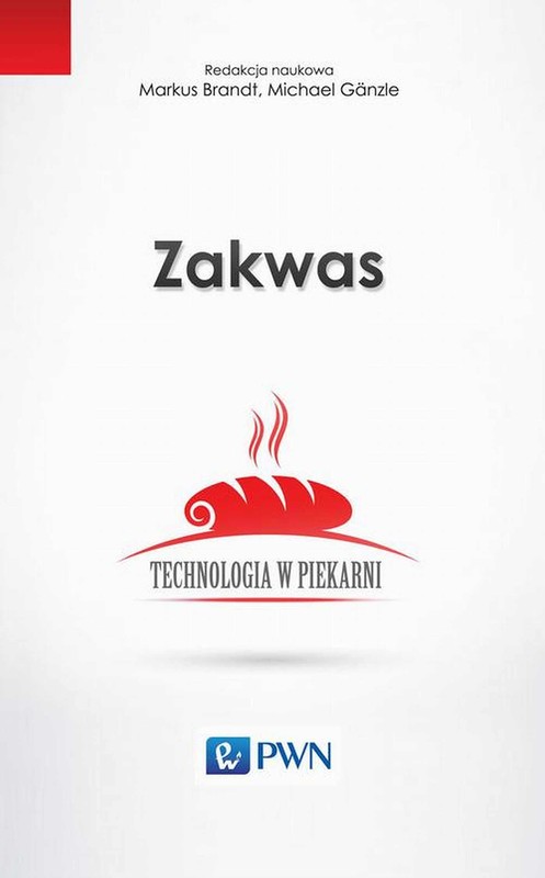 okładka Zakwas. Technologia w piekarni ebook | epub, mobi | Marcus Brandt, Michael Ganzle