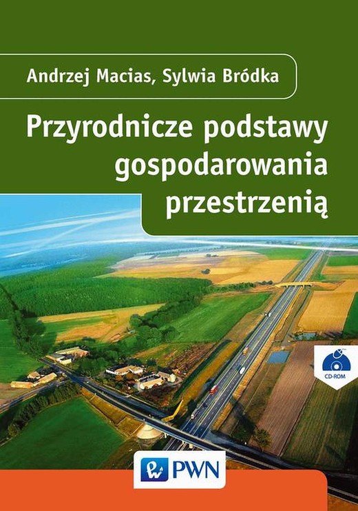 okładka Przyrodnicze podstawy gospodarowania przestrzenią ebook | epub, mobi | Andrzej Macias, Sylwia Bródka