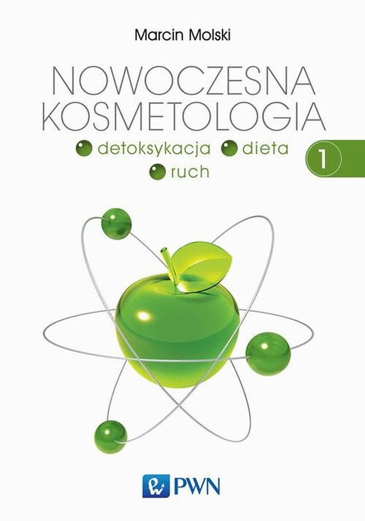 okładka Nowoczesna kosmetologia. Tom 1 ebook | epub, mobi | Marcin Molski