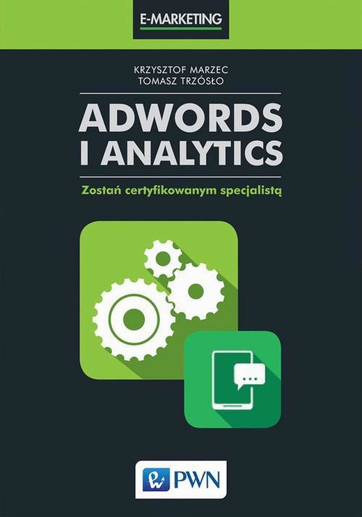 okładka AdWords i Analytics ebook | epub, mobi | Krzysztof Marzec, Tomasz Trzósło