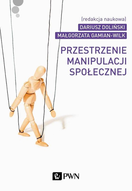 okładka Przestrzenie manipulacji społecznej ebook | epub, mobi | Dariusz Doliński, Małgorzata Gamian-Wilk