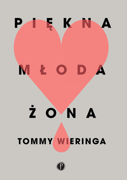 okładka Piękna młoda żona ebook | epub, mobi | Tommy Wieringa