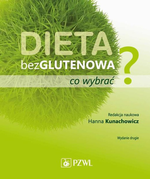 okładka Dieta bezglutenowa - co wybrać? ebook | epub, mobi | Hanna Kunachowicz