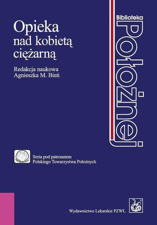 okładka Opieka nad kobietą ciężarną ebook | epub, mobi | Agnieszka M. Bień