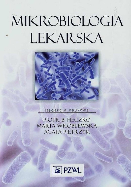 okładka Mikrobiologia lekarska ebook | epub, mobi | Piotr B. Heczko, Agata Pietrzyk, Marta Wróblewska