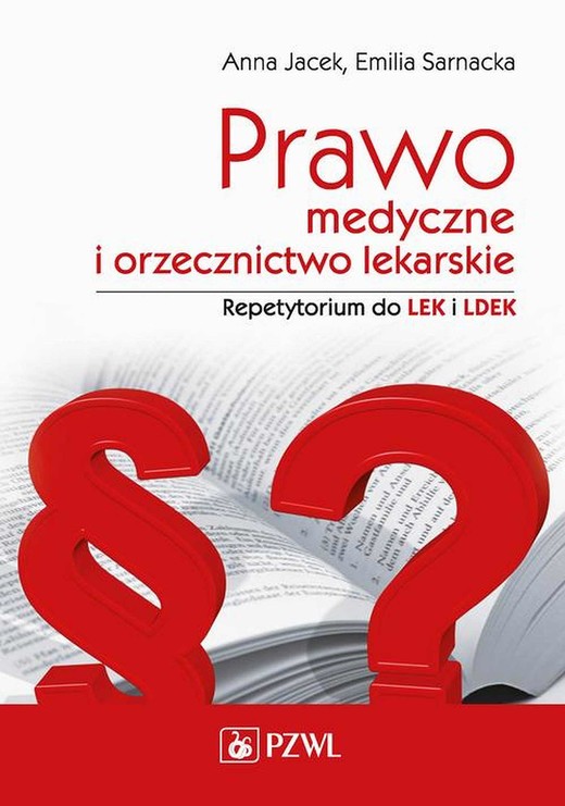 okładka Prawo medyczne i orzecznictwo lekarskie. Repetytorium ebook | epub, mobi | Emilia Sarnacka, Anna Jacek