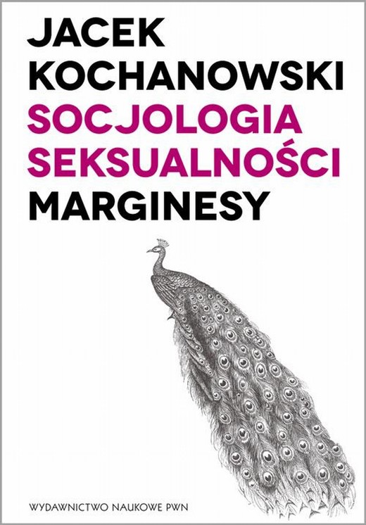 okładka Socjologia seksualności. Marginesy ebook | epub, mobi | Jacek Kochanowski