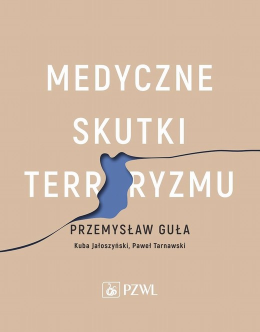 okładka Medyczne skutki terroryzmu ebook | epub, mobi | Przemysław Guła