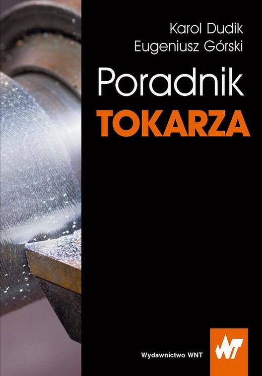 okładka Poradnik tokarza ebook | pdf | Eugeniusz Górski, Karol Dudik