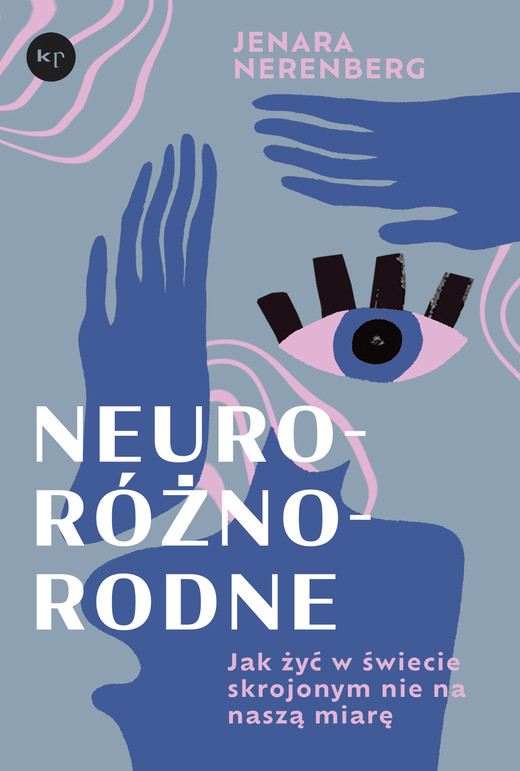 okładka Neuroróżnorodne ebook | epub, mobi | Jenara Nerenberg