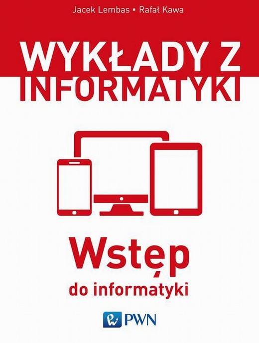 okładka Wstęp do informatyki ebook | epub, mobi | Jacek Lembas, Rafał Kawa