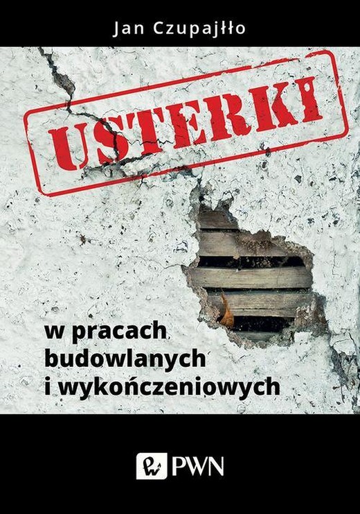 okładka Usterki w pracach budowlanych i wykończeniowych ebook | epub, mobi | Jan Czupajłło