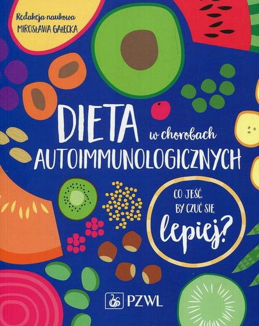 okładka Dieta w chorobach autoimmunologicznych ebook | epub, mobi | Mirosława Gałęcka