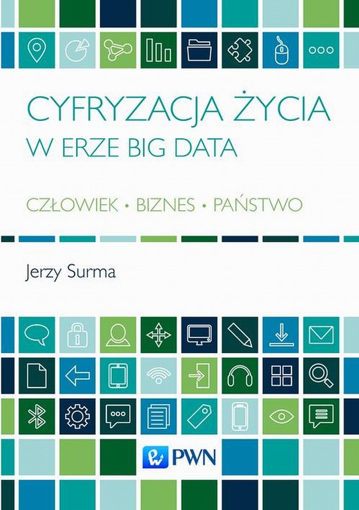 okładka Cyfryzacja życia w erze Big Data ebook | epub, mobi | Jerzy Surma