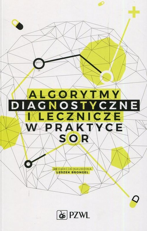 okładka Algorytmy diagnostyczne i lecznicze w praktyce SOR ebook | epub, mobi | Leszek Brongel