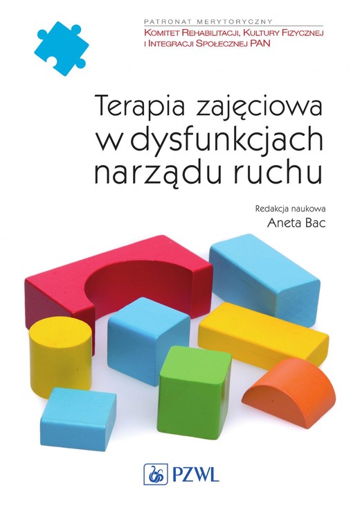 okładka Terapia zajęciowa w dysfunkcjach narządu ruchu ebook | epub, mobi | Aneta Bac