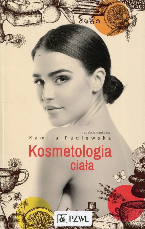 okładka Kosmetologia ciała ebook | epub, mobi | Kamila Padlewska