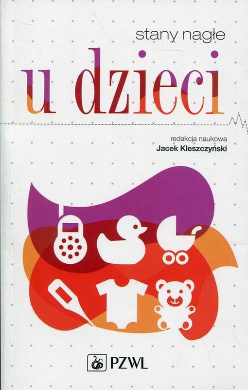 okładka Stany nagłe u dzieci ebook | epub, mobi | Jacek Kleszczyński