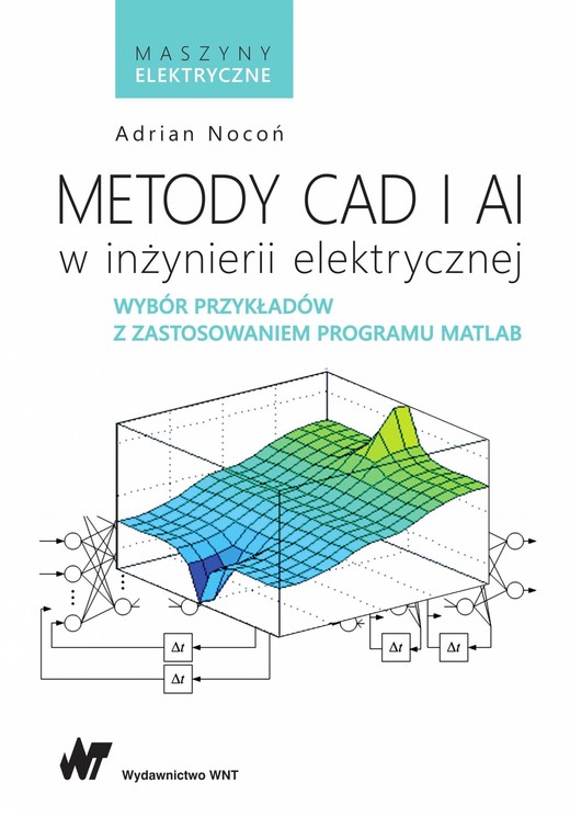 okładka Metody CAD i AI w inżynierii elektrycznej ebook | epub, mobi | Adrian Nocoń
