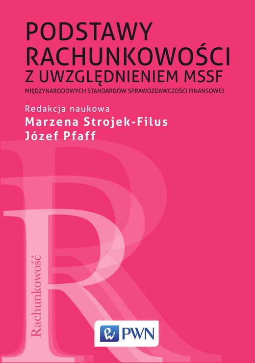 okładka Podstawy rachunkowości z uwzględnieniem MSSF ebook | epub, mobi | Józef Pfaff, Marzena Strojek-Filus