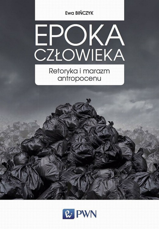 okładka Epoka człowieka ebook | epub, mobi | Ewa Bińczyk