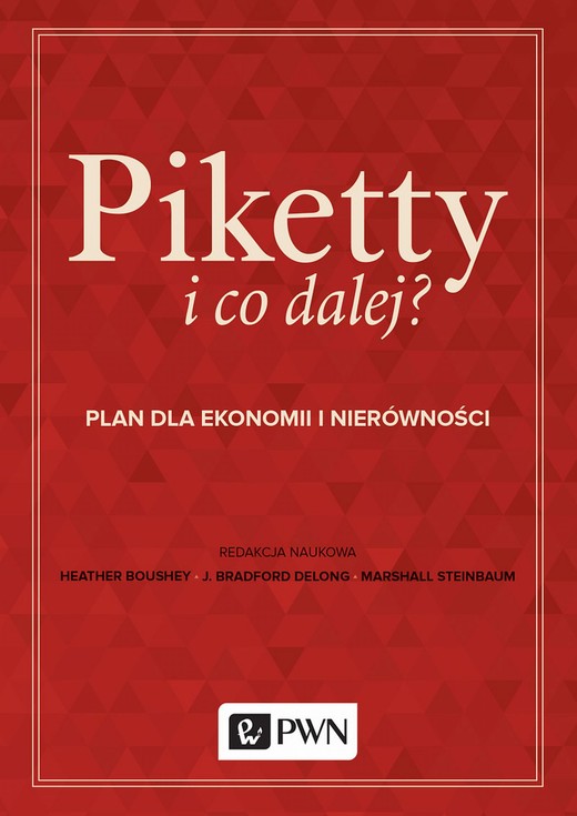 okładka Piketty i co dalej? ebook | epub, mobi | Heather Boushey, J. Bradford DeLong