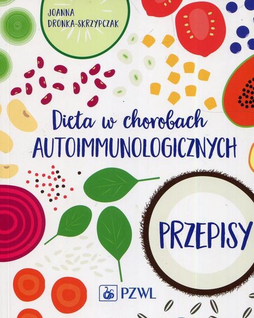 okładka Dieta w chorobach autoimmunologicznych ebook | epub, mobi | Joanna Dronka-Skrzypczak