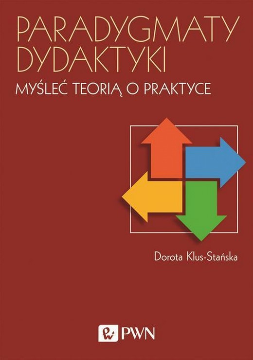 okładka Paradygmaty dydaktyki ebook | epub, mobi | Dorota Klus-Stańska