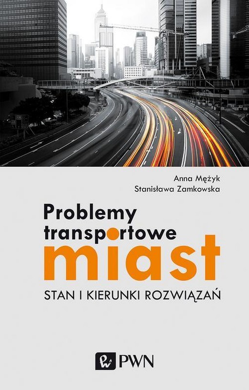 okładka Problemy transportowe miast ebook | epub, mobi | Anna Mężyk, Stanisława Zamkowska