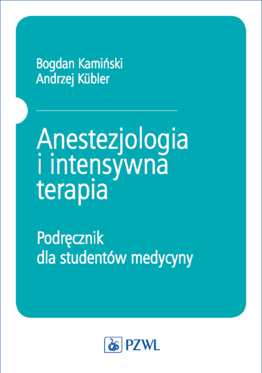 okładka Anestezjologia i intensywna terapia ebook | epub, mobi | Aleksander Kamiński, Andrzej Kübler