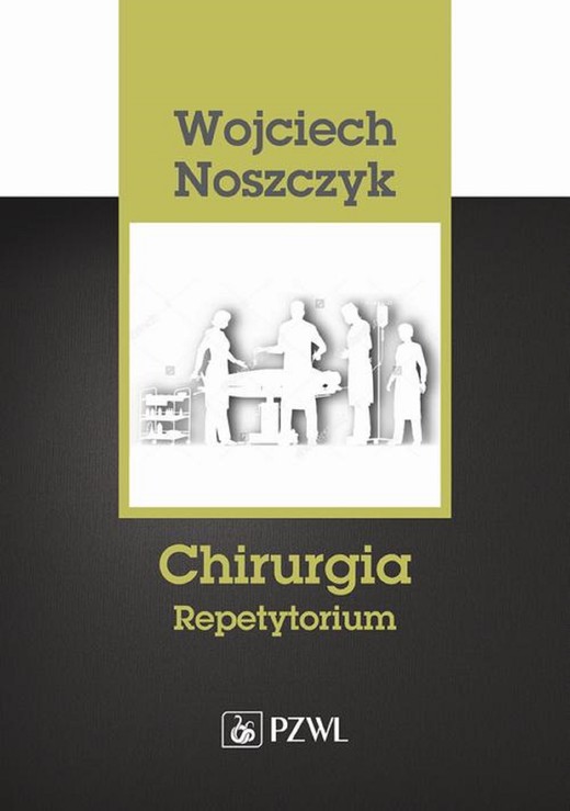 okładka Chirurgia. Repetytorium ebook | epub, mobi | Wojciech Noszczyk